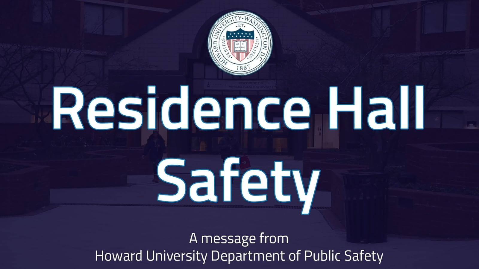Blue background with text that reads: Residence Hall Safety